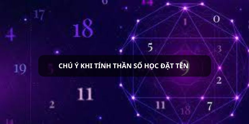 Nên chú ý những điều gì khi dùng thần số học đặt tên?